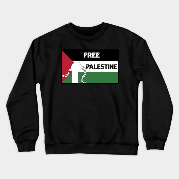 Free For Palestine Crewneck Sweatshirt by Ras-man93